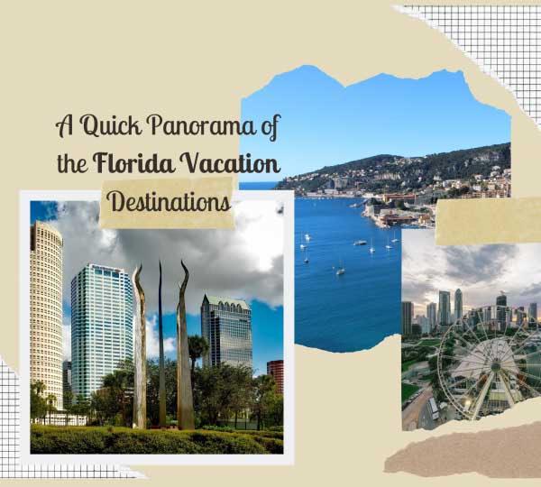 Florida Vacation Destinations