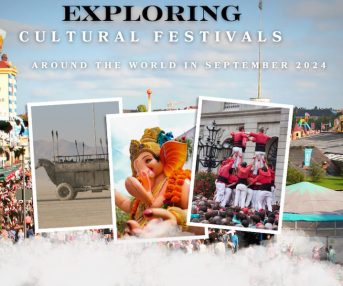 Exploring Cultural Festivals Around the World in September 2024