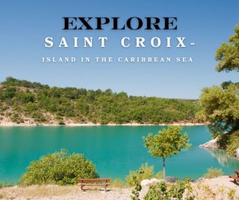 Explore Saint Croix Islands in the Caribbean Sea 