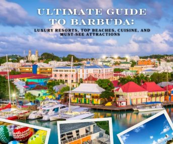 Ultimate Guide to Barbuda: Luxury Resorts, Top Beaches, Cuisine, and Must-See Attractions