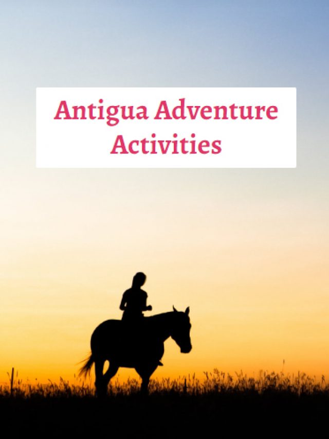 Antigua Adventure Activities