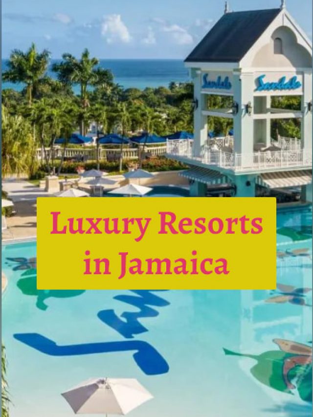 Luxury Resorts in Jamaica