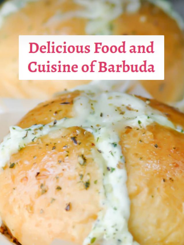 Delicious Food and Cuisine of Barbuda