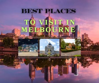 best places to visit in melbourne