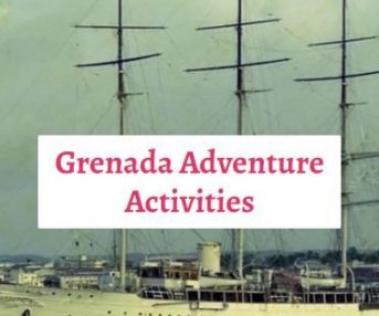 grenada adventure activities