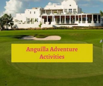 Anguilla Adventure Activities