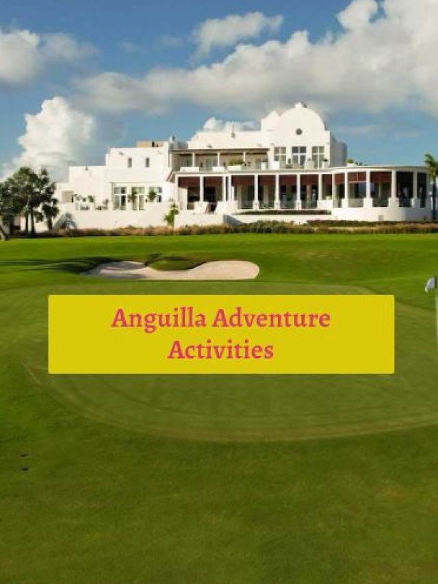 Anguilla Adventure Activities