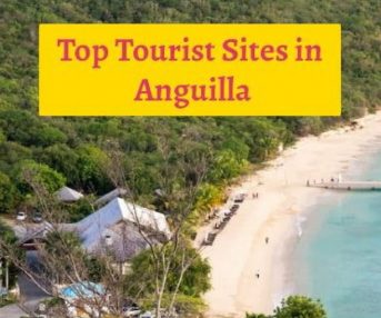 Top Tourist Sites in Anguilla