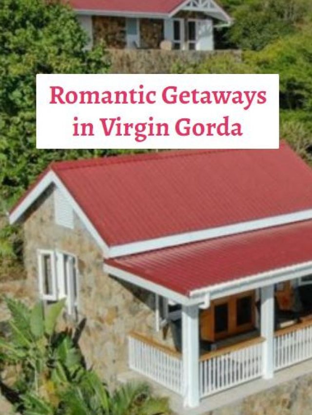 Romantic Getaways in Virgin Gorda