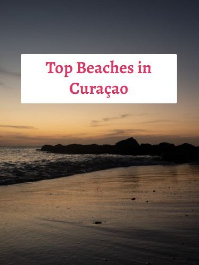 Top Beaches in Curaçao