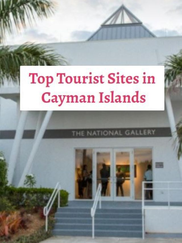 Top Tourist Sites in Cayman Islands